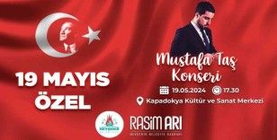 Nevşehir 19 Mayıs’ı Mustafa Taş konseri ile kutlayacak
