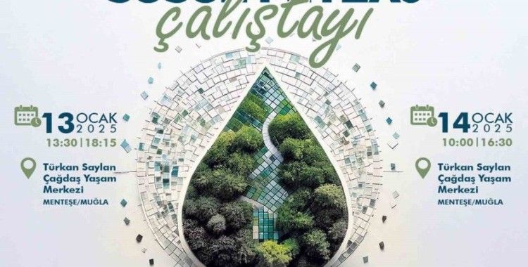 MUSKİ ‘Susuz Peyzaj’ çalıştayı düzenliyor
