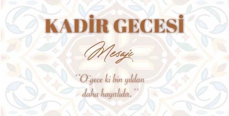 Vali Aksoy’dan Kadir Gecesi mesajı
