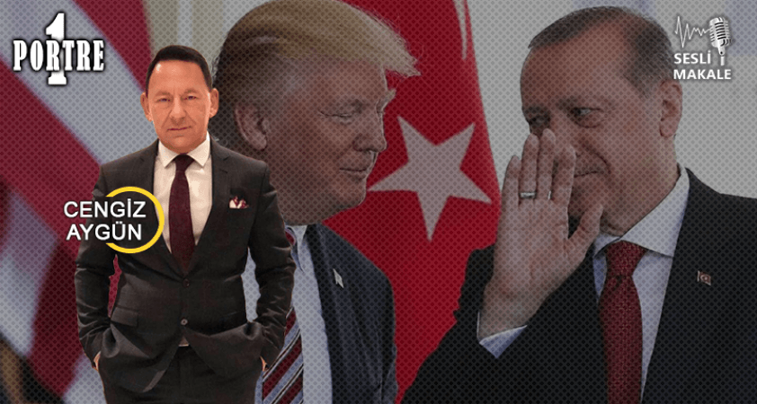 Erdoğan-Trump ilişkisi ve Türkiye’nin göz ardı edilemeyen bölgesel değeri…