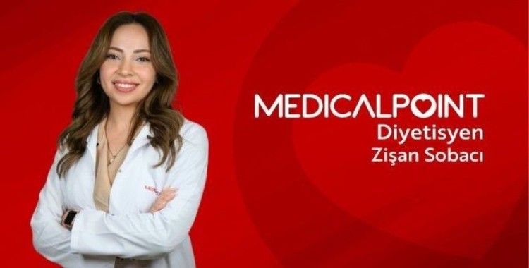 Diyetisyen Zişan Sobacı Medical Point’te
