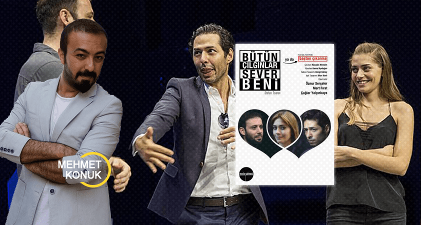 Bütün Çılgınlar Sever Beni: Kıskançlığın anatomisi ve modern ilişkilerin patolojisi üzerine