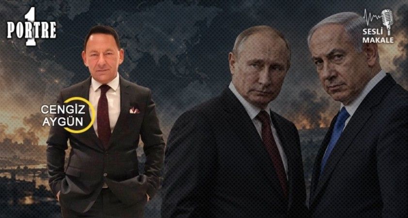 Halk desteği zayıflayan Putin ve kişisel siyaseti için antisemitizmi körükleyen Netanyahu’nun akıbeti